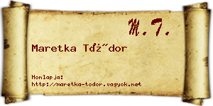Maretka Tódor névjegykártya